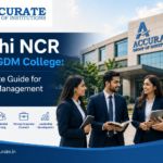 Delhi NCR Top PGDM College: Complete Guide for Future Management Leaders