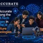 Best B.Tech Colleges in Delhi NCR for Future Technologies