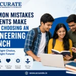 Common Mistakes Students Make While Choosing an Engineering Branch