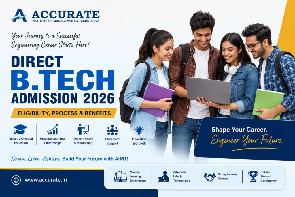 Direct B.Tech Admission 2026 Eligibility, Process Benefits