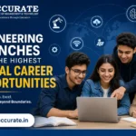 Engineering Branches with the Highest Global Career Opportunities