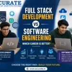 Full Stack Development vs Software Engineering Which Career Is Better