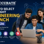 How to Select the Right Engineering Branch in 2026