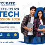 Scholarships for B.Tech Admission 2026
