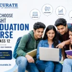 how-to-choose-right-graduation-course-after-class-12